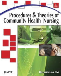 Procedures and Theories of Community Health Nursing