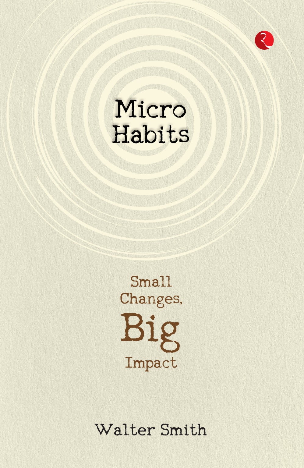 Micro Habits