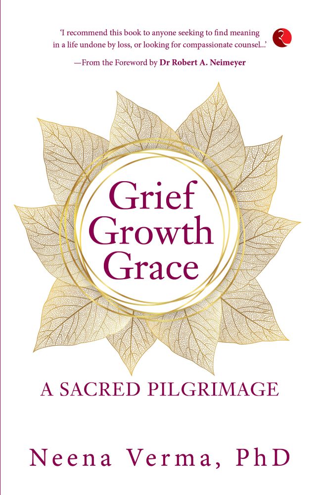 GRIEF GROWTH GRACE A SACRED PILGRIMAGE