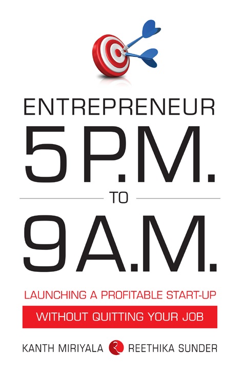 Entrepreneur 5 P.m. To 9 A.m.