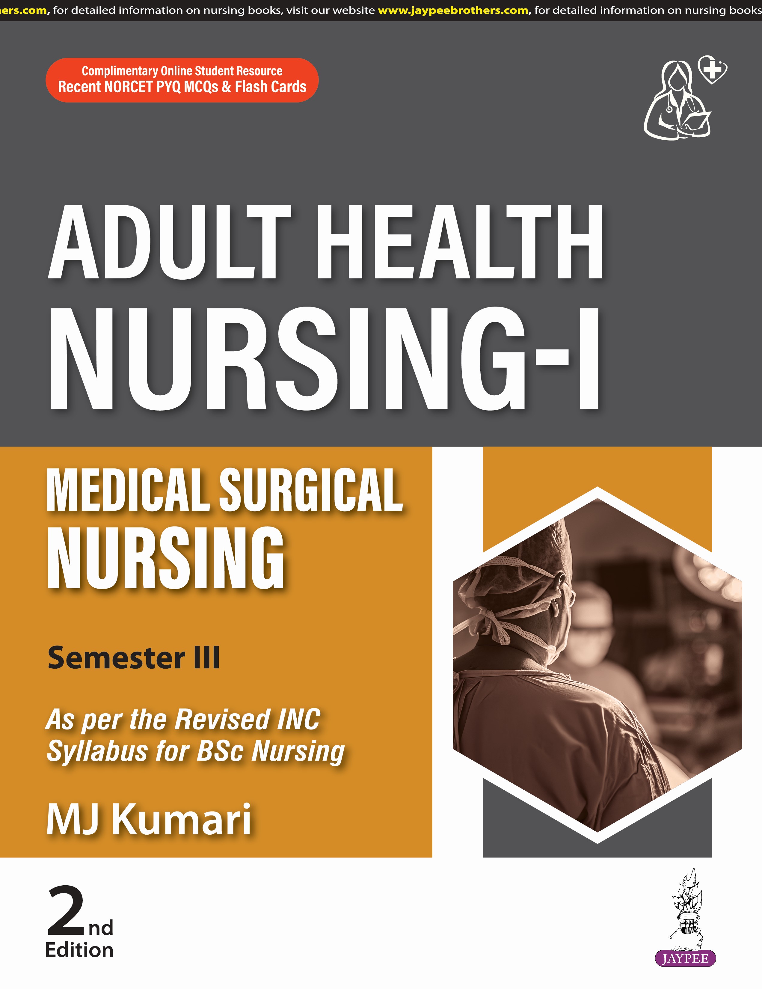 Adult Health Nursing-I (Medical Surgical Nursing)