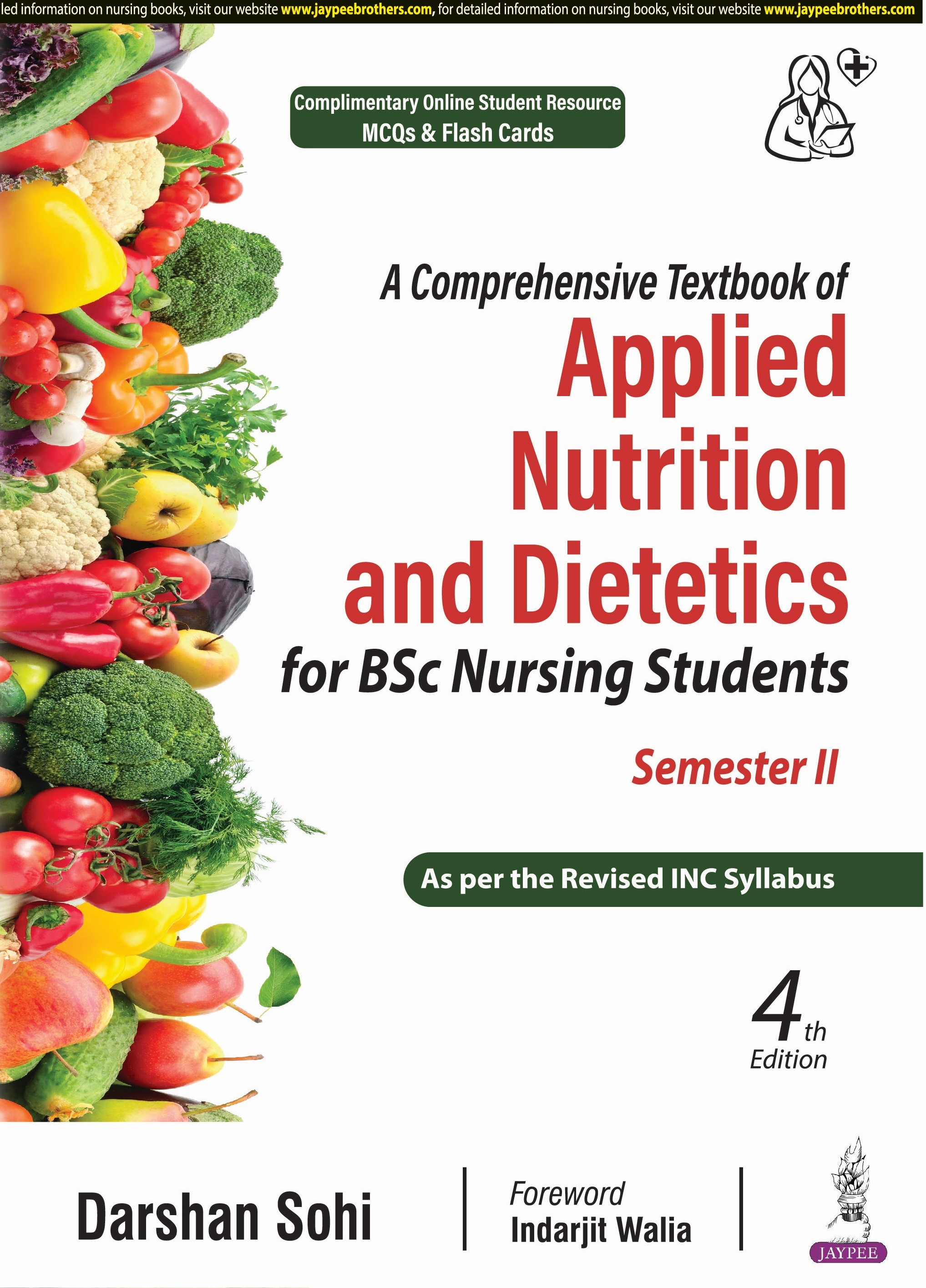 A Comprehensive Textbook of Applied Nutrition and Dietetics for BSc Nursing Students (Semester II)