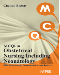 MCQs in Obstetrical Nursing Including Neonatology