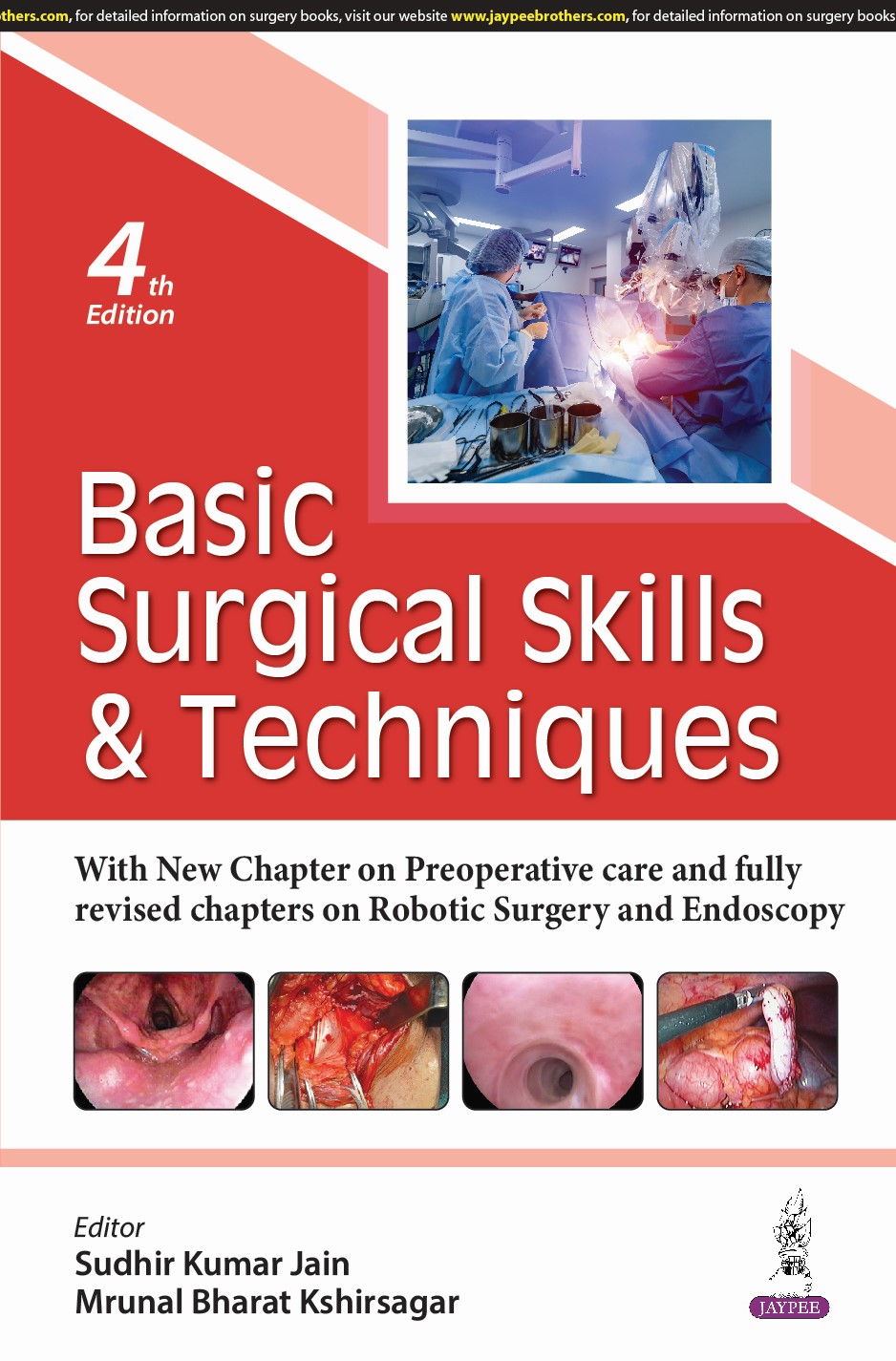 Basic Surgical Skills & Techniques