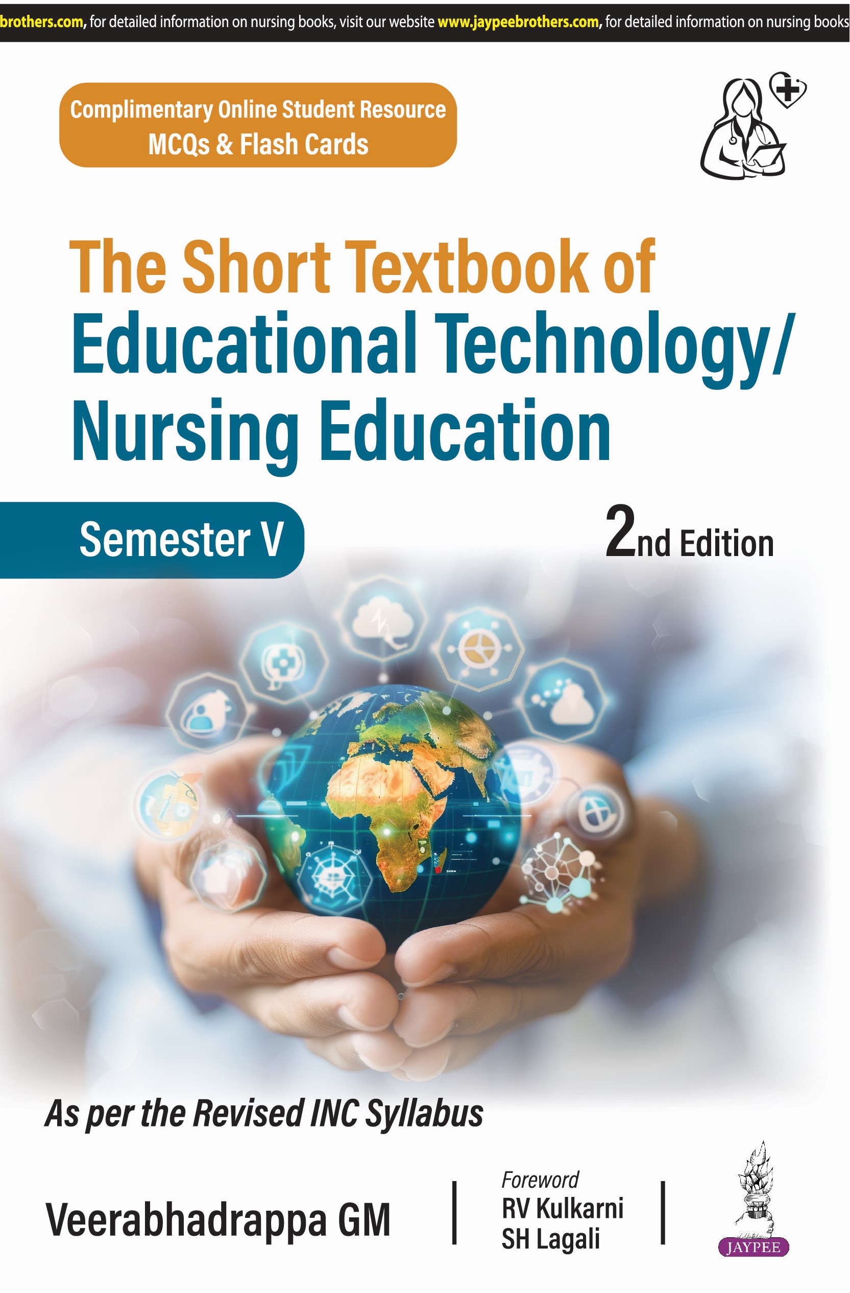 The Short Textbook of Educational Technology/Nursing Education (Semester V)