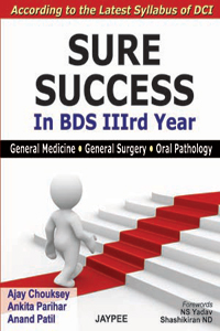Sure Success in BDS IIIrd Year
