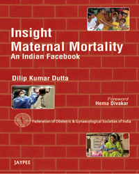 Insight Maternal Mortality – An Indian Facebook