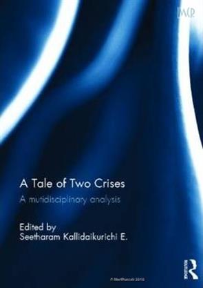 A Tale of Two Crises: A Mutidisciplinary Analysis