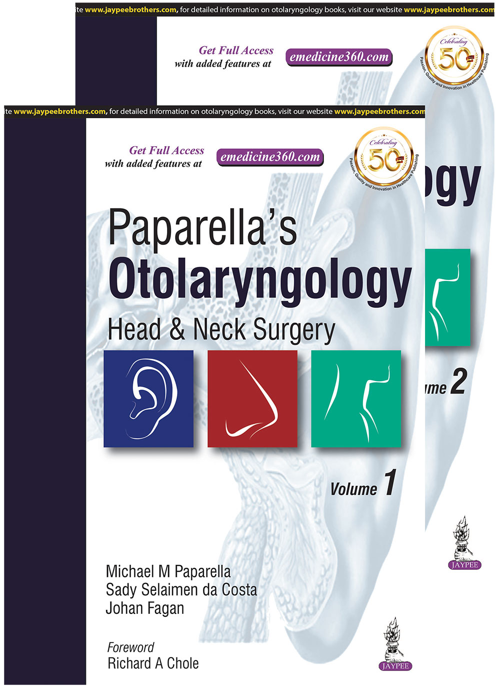 Paparella’s Otolaryngology, Head & Neck Surgery (2 Volumes)