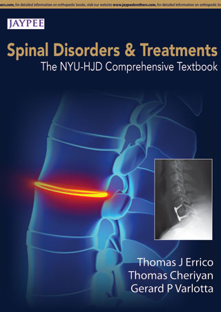 Spinal Disorders and Treatments: The NYU-HJD Comprehensive Textbook