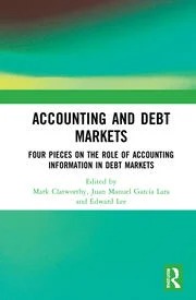 Accounting and Debt Markets: Four Pieces on the Role of Accounting Information in Debt Markets