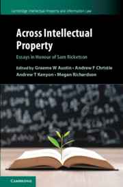 Across intllectual Property : essay in honor of sam ricketon