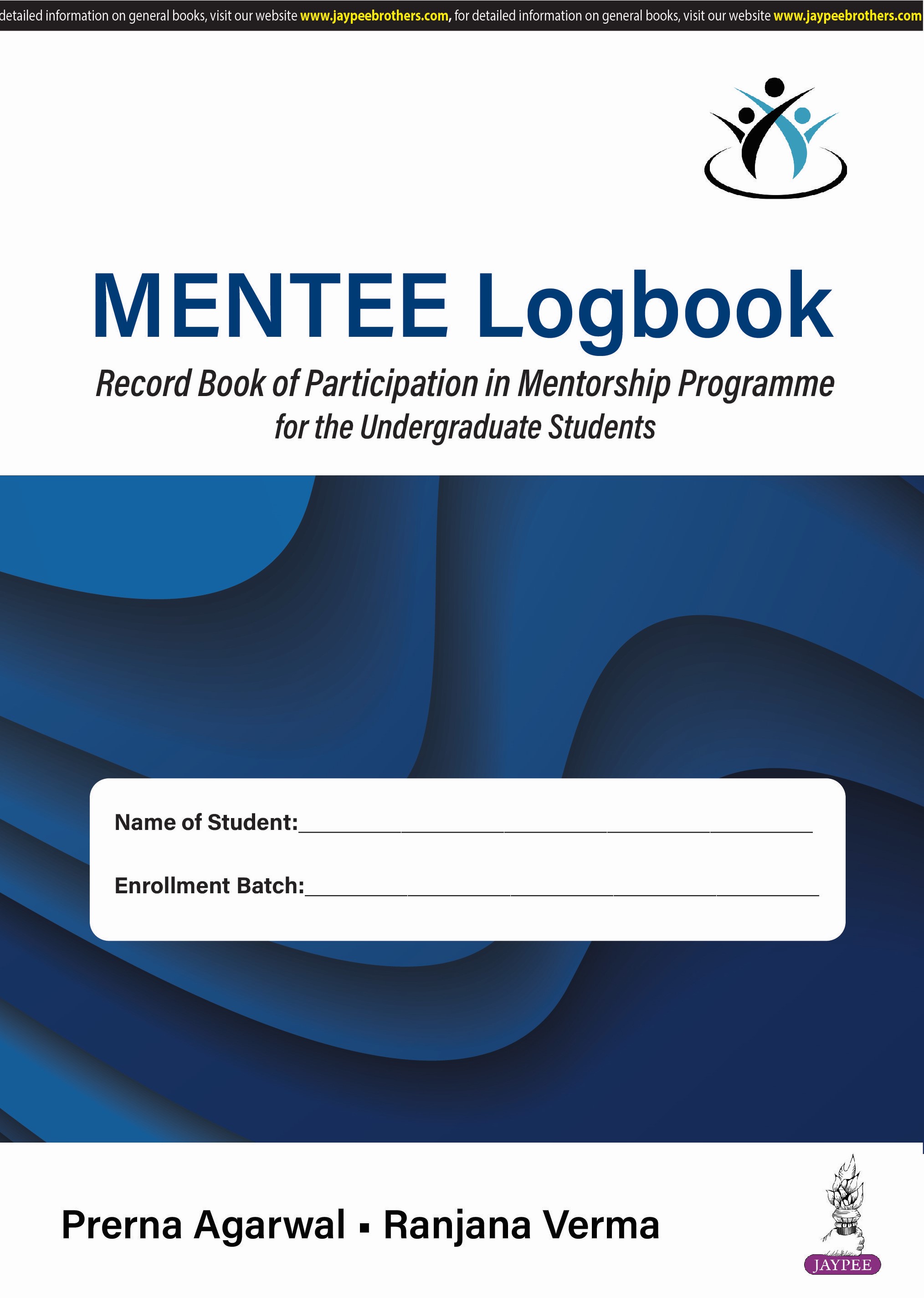 Mentee Logbook (Record Book Of Participation In Mentorship Programme for the Undergraduate Students)