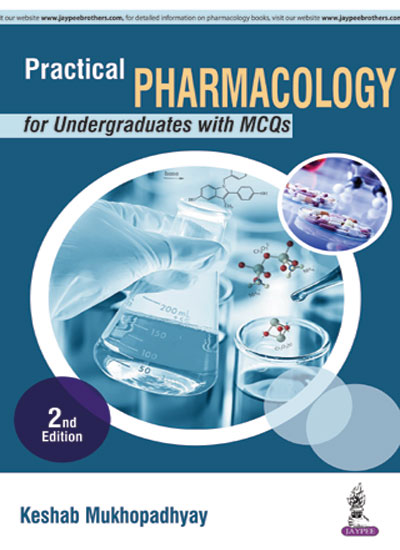 Practical Pharmacology for Undergraduates with MCQs