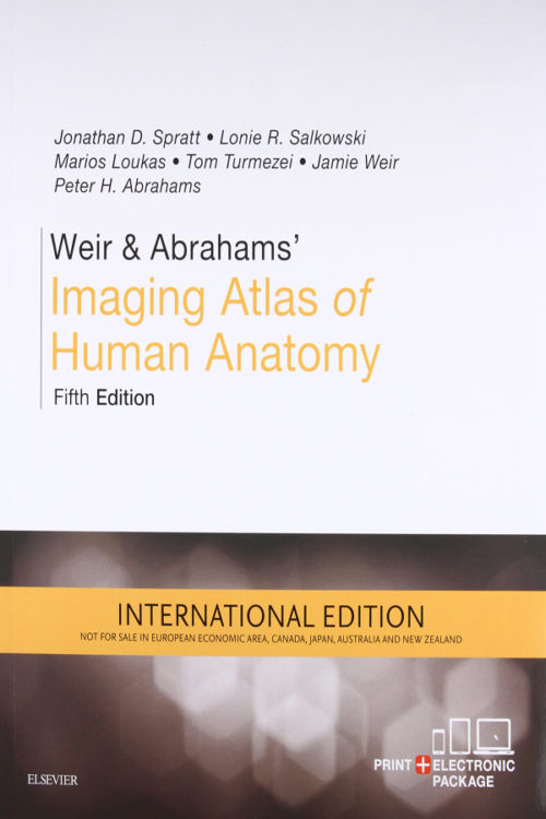Weir & Abrahams' Imaging Atlas of Human Anatomy, International Edition 
