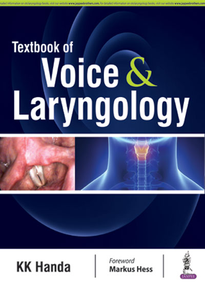 Textbook of Voice and Laryngology