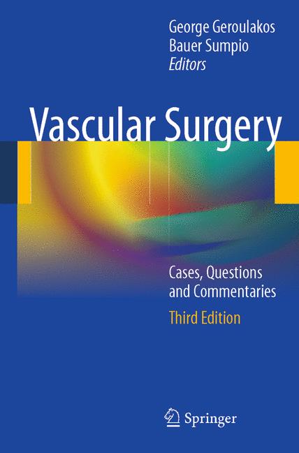 Vascular Surgery: Cases, Questions and Commentaries