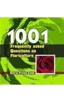 1001 Frequently asked Questions on Floriculture