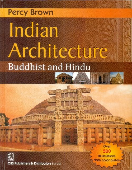 Indian Architecture Buddhist And Hindu (Hb 2014)