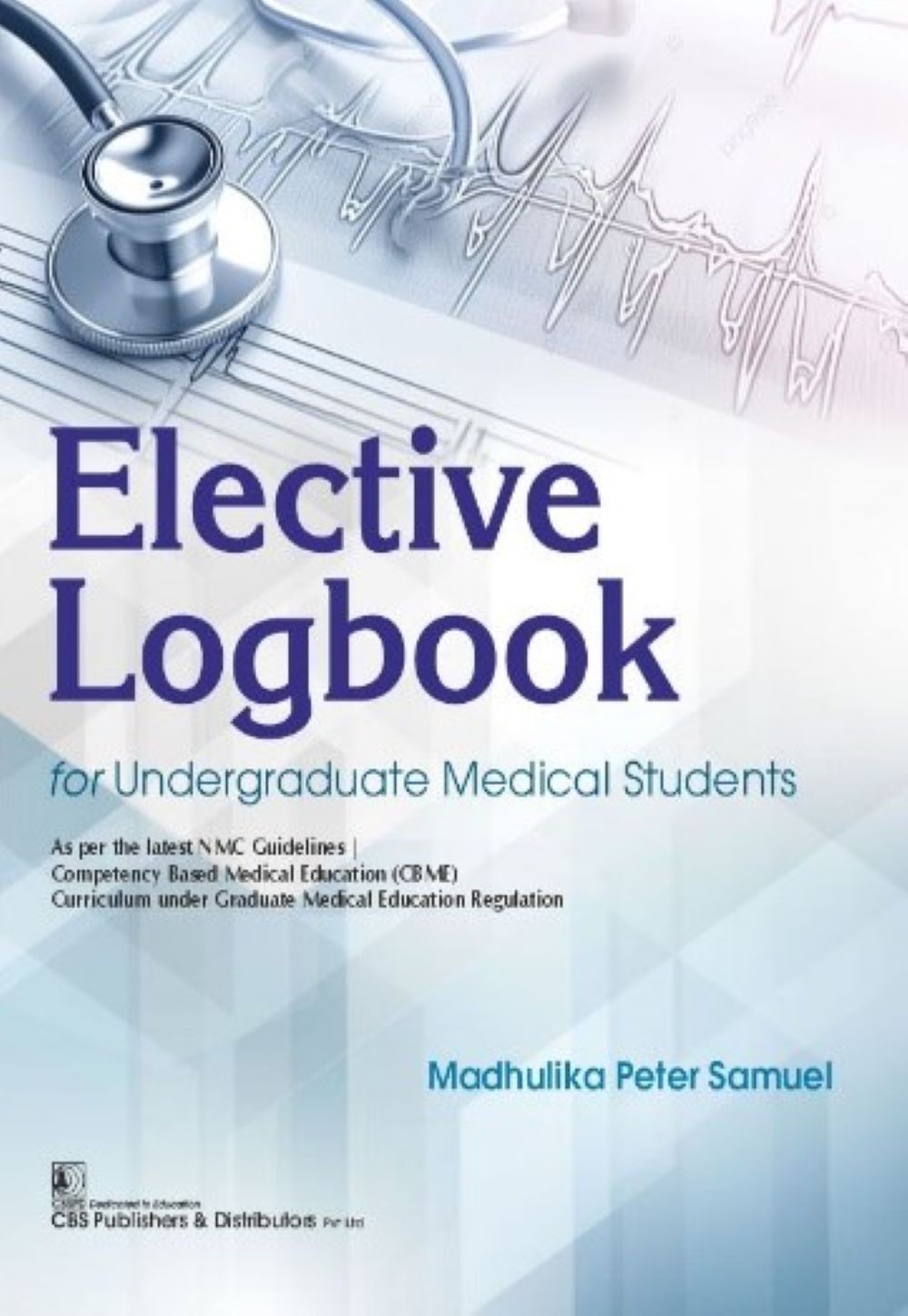 Elective Logbook for Undergraduate Medical Students