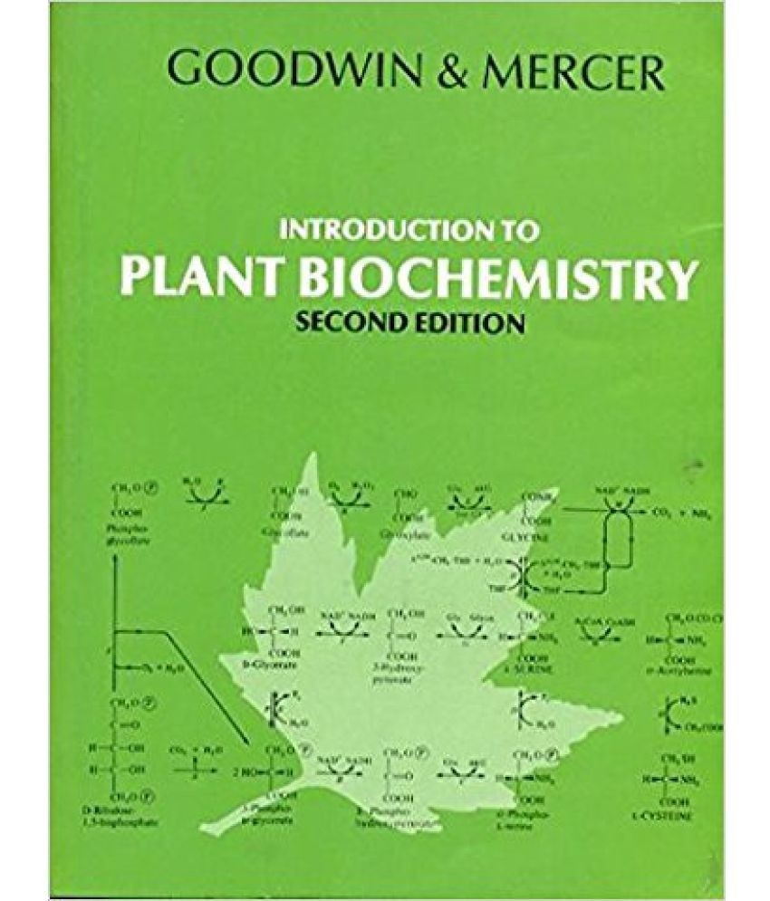 GOODWIN & MERCER INTRODUCTION TO PLANT BIOCHEMISTRY, 2/E (PB-2003)