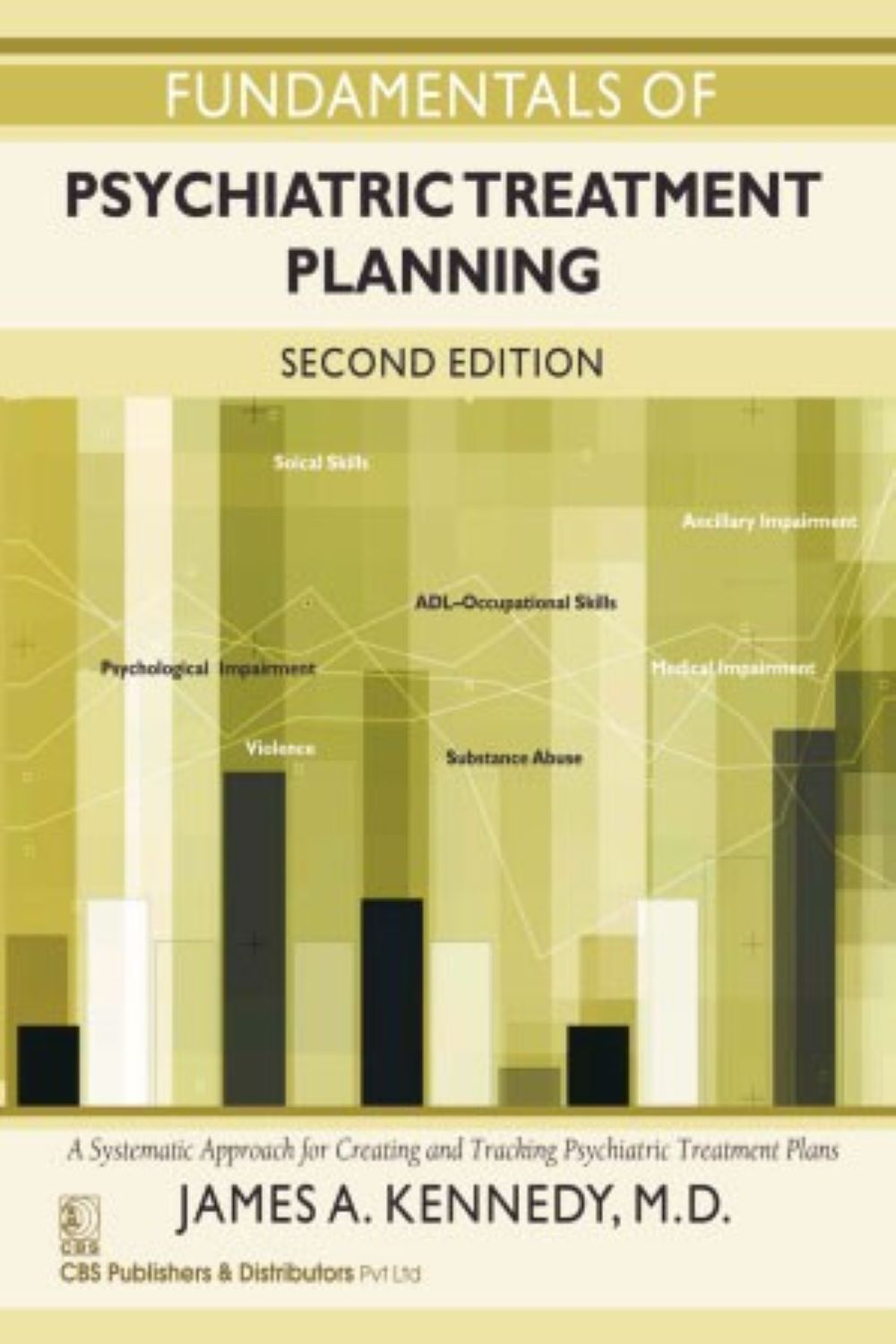 Fundamentals of Psychiatric Treatment Planning