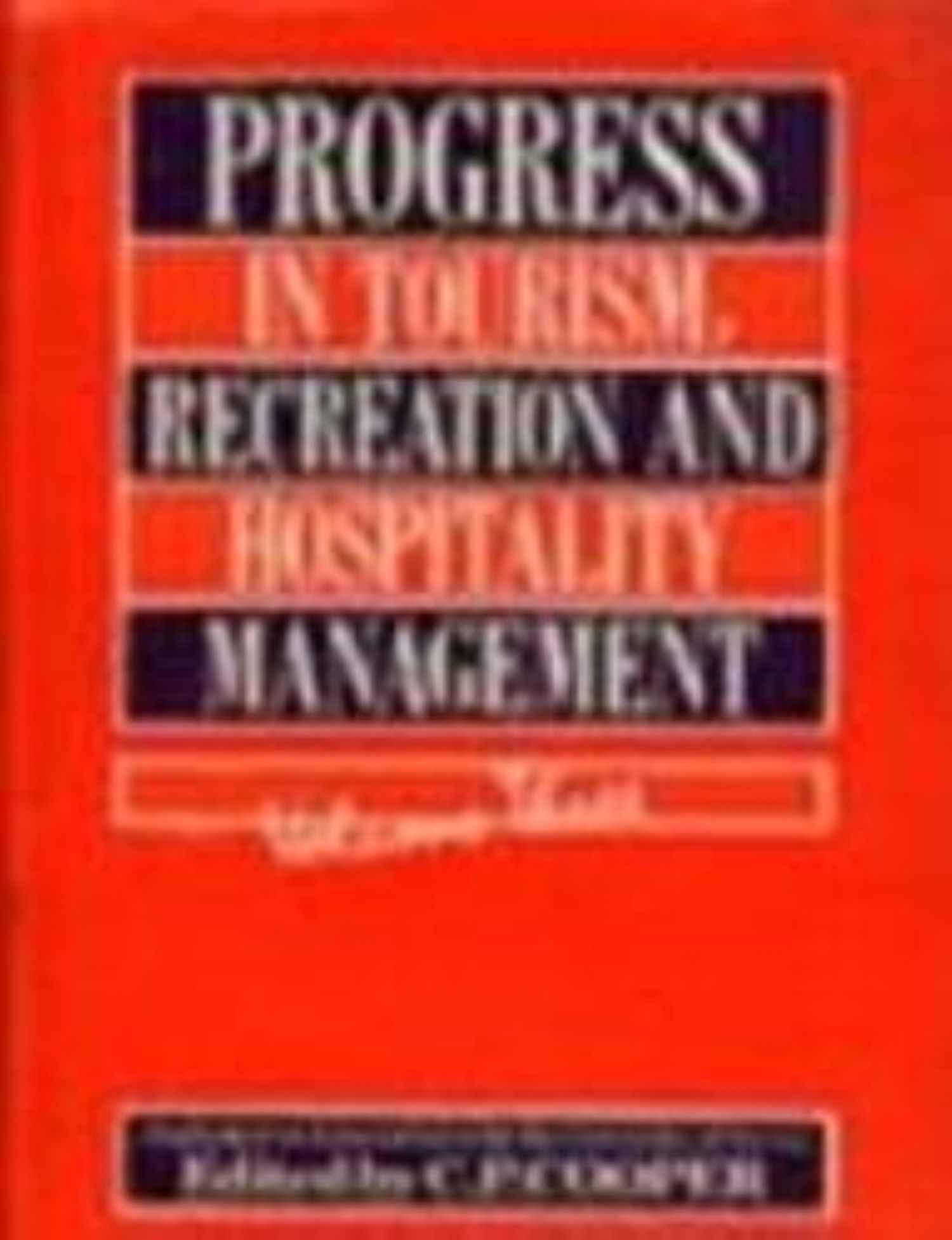 Progress In Tourism, Recreation & Hosp. Mgmt, Vol.3
