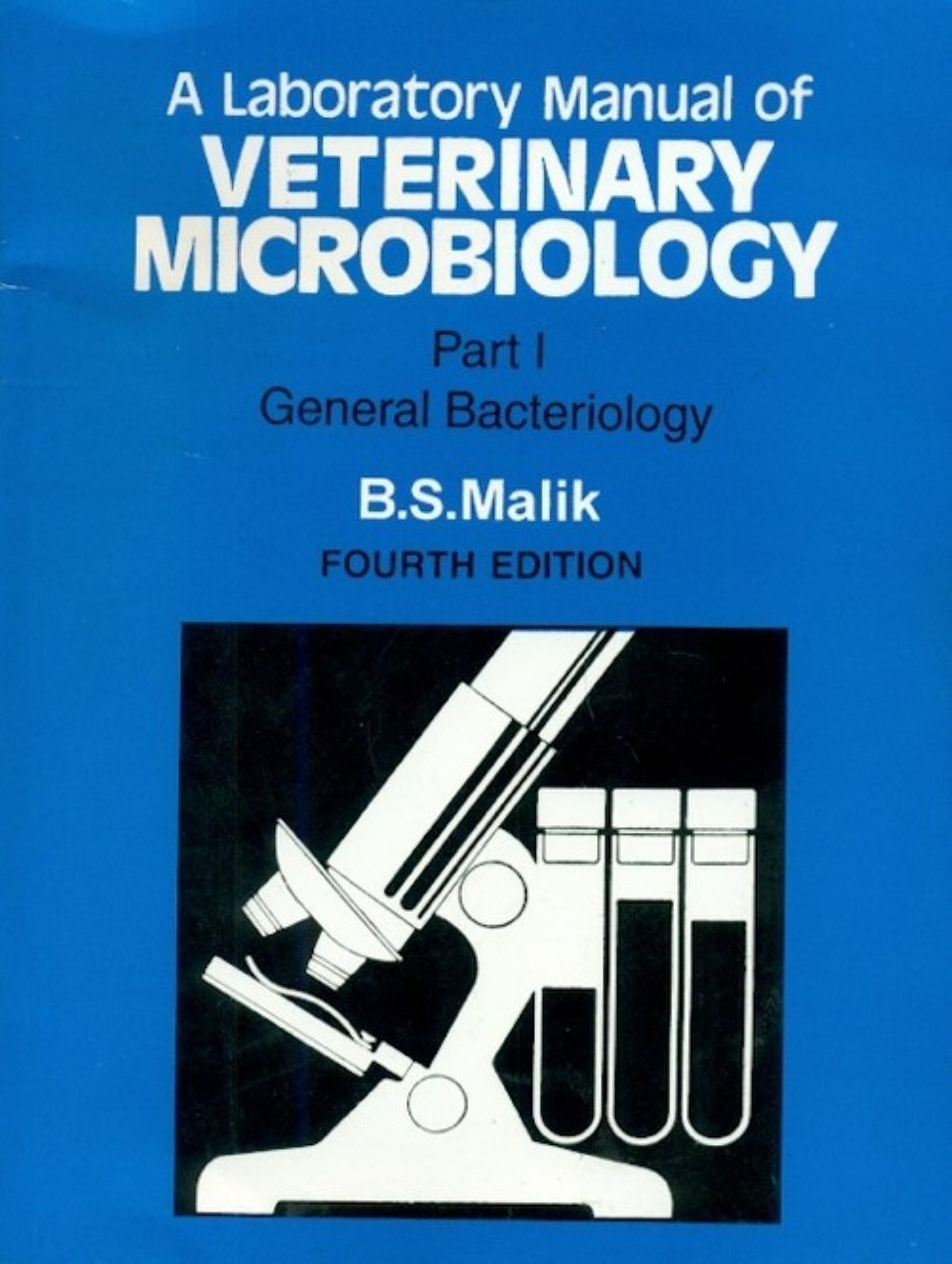 A Laboratory Manual Of Veterinary Microbiology, 4E, Part 1