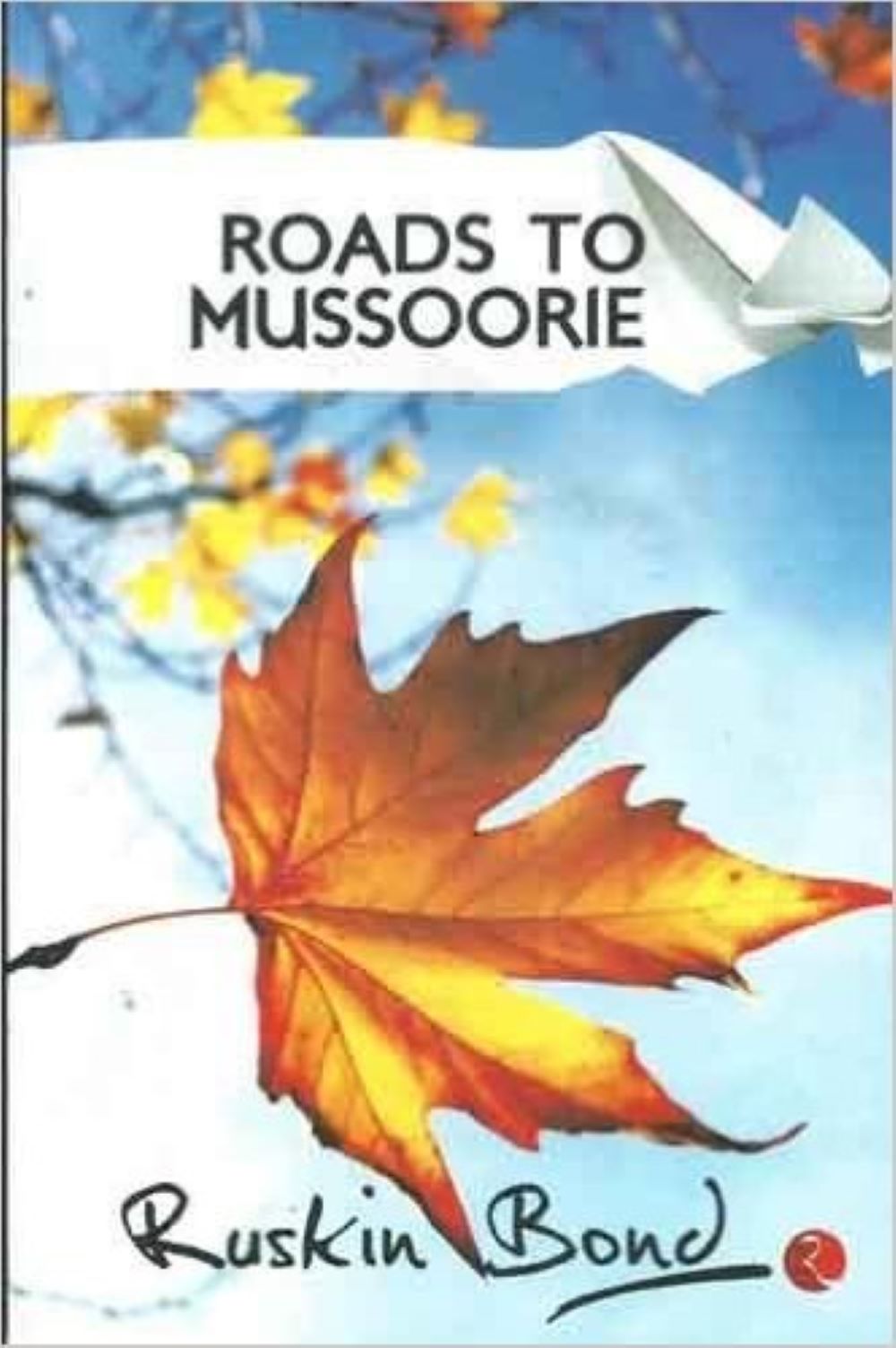 ALL ROADS LEAD TO GANGA & ROADS TO MUSSOORIE 2-IN-1