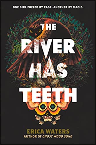 The River Has Teeth
