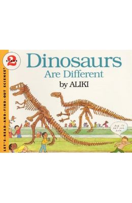 DINOSAURS ARE DIFFERENT