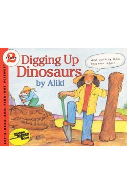 DIGGING UP DINOSAURS
