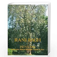 RANI BAGH 150 YEARS