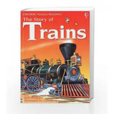 The Story Of Trains