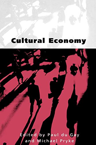Cultural Economy  Cultural Analysis and Commercial Life
