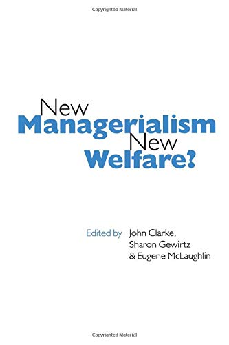 New Managerialism, New Welfare?