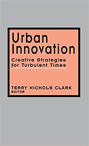 Urban Innovation Creative Strategies for Turbulent Times