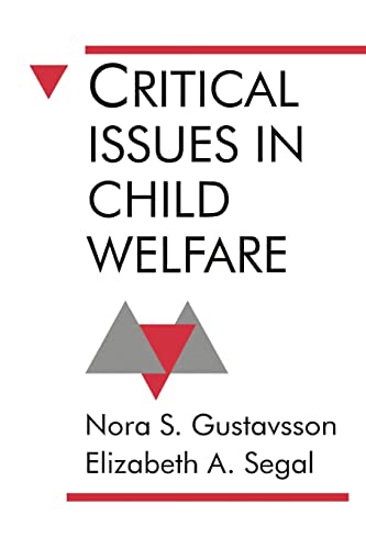 Critical Issues in Child Welfare