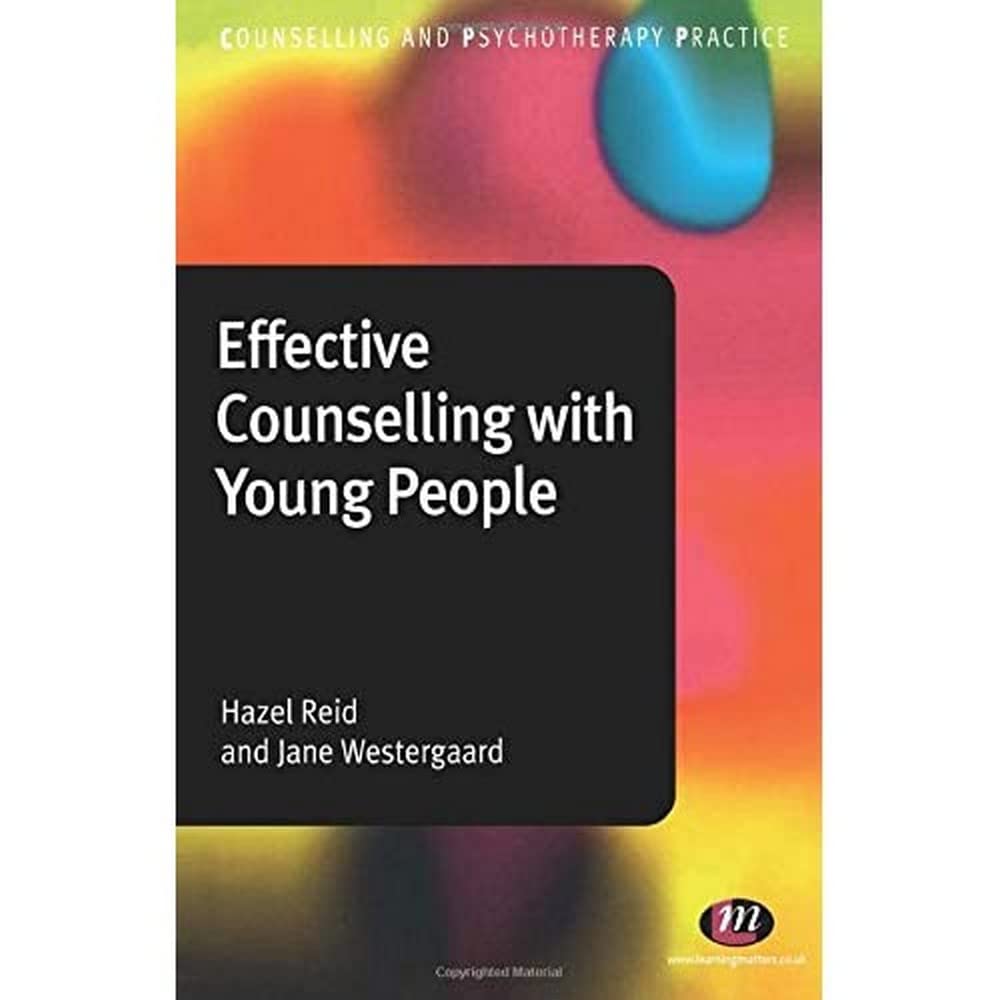 Effective Counselling with Young People