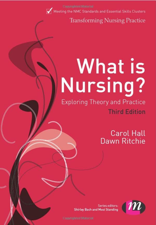 What is Nursing? Exploring Theory and Practice