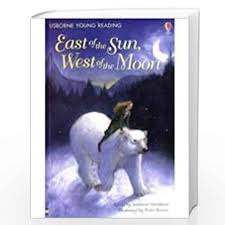East Of The Sun, West Of The Moon