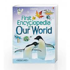 First Encyclopedia Of Our World