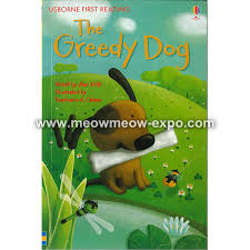 The Greedy Dog