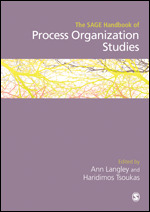 The SAGE Handbook of Process Organization Studies