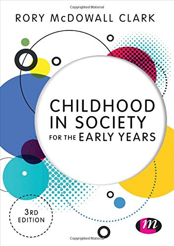 Childhood in Society for the Early Years