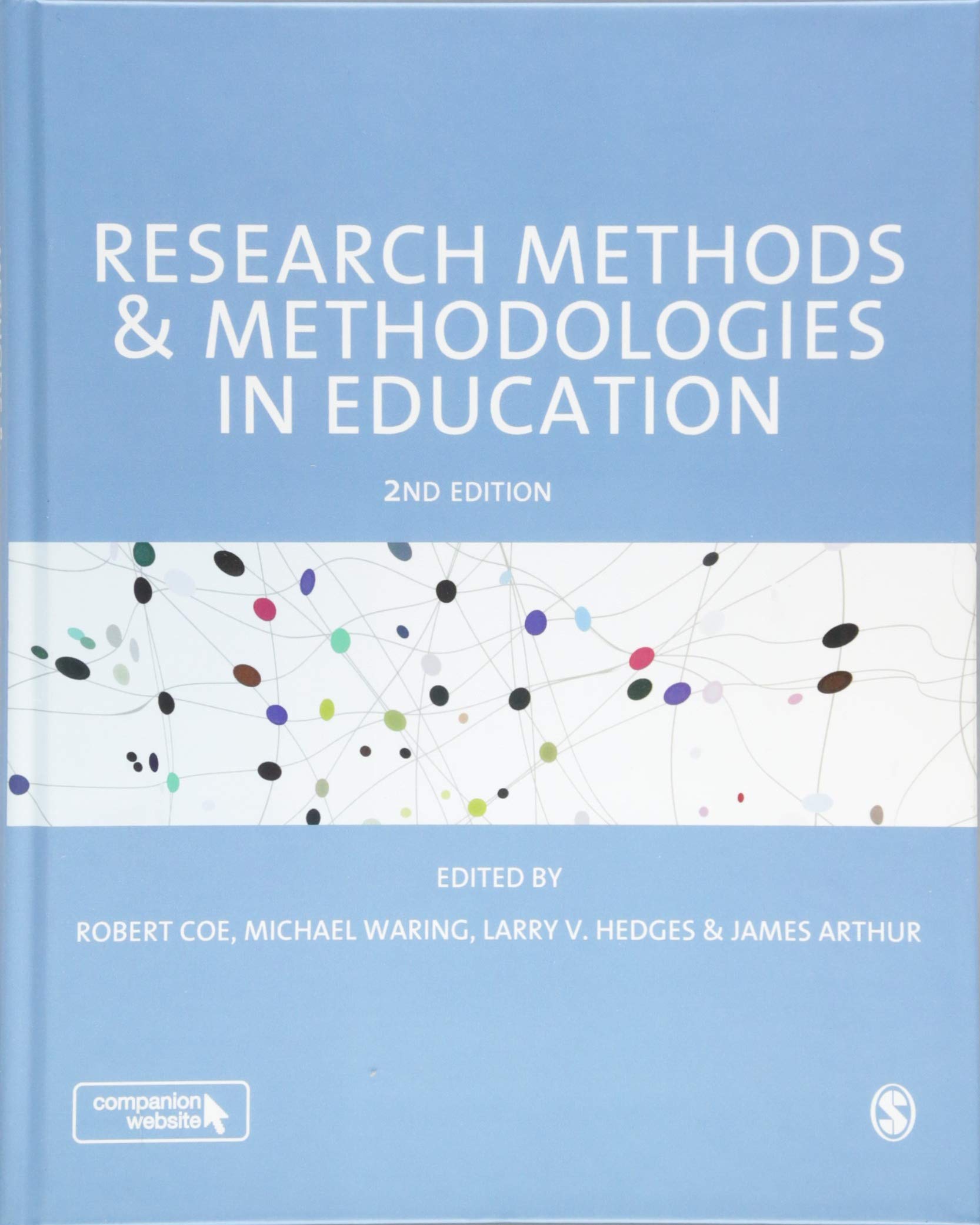 Research Methods and Methodologies in Education