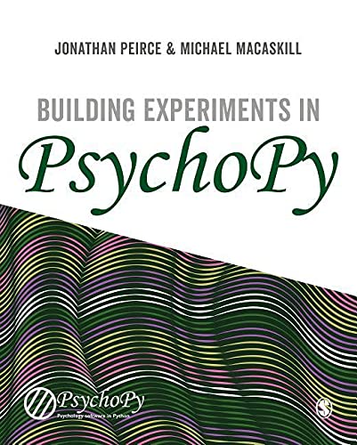 Building Experiments in PsychoPy