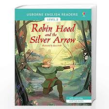 Er Robin Hood And The Silver Arrow