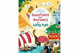 Lift-The-Flap Questions And Answers: About Long Ago