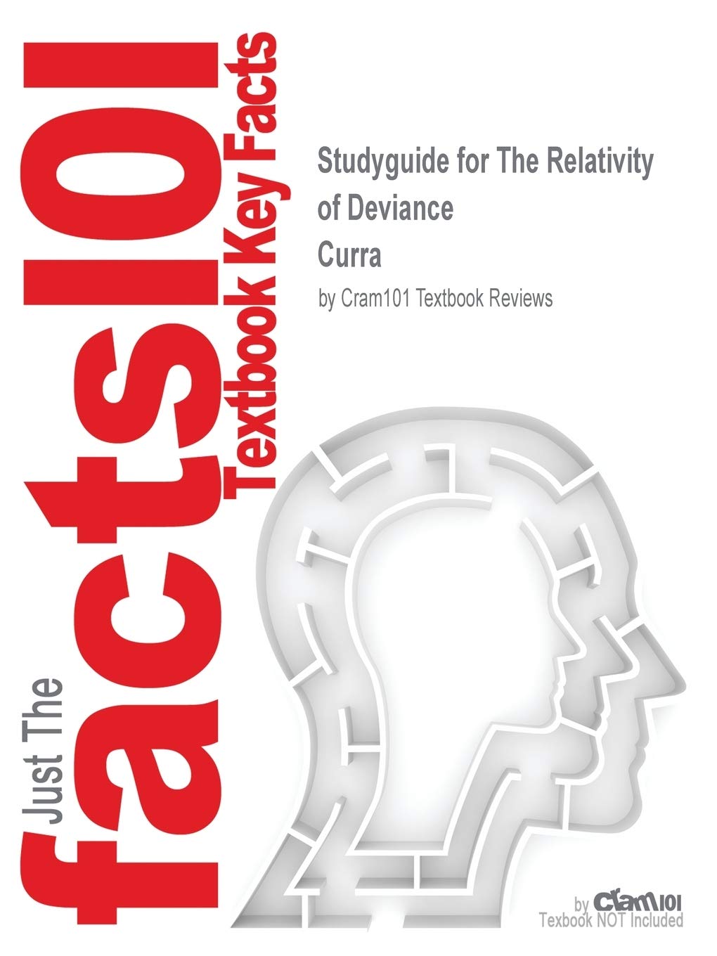 The Relativity of Deviance